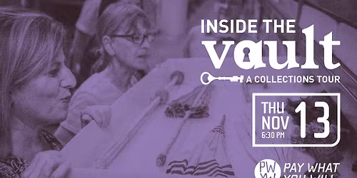 Inside the Vault: A Collections Tour