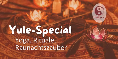 Yule-Wintersonnwend-Special: Yoga, Tantra und keltisches Erbe