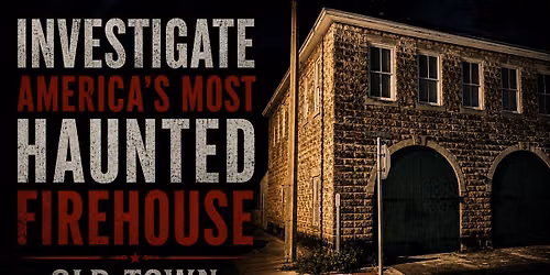 Key West Investigation: America's Most Haunted Firehouse - Old Town, Key West