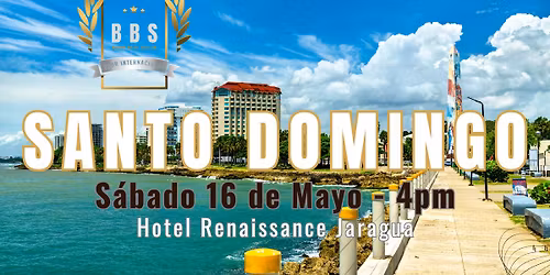 SANTO DOMINGO - BBS TOUR 