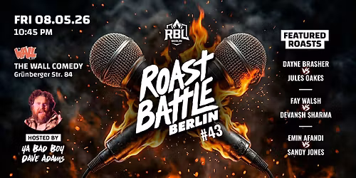 Roast Battle Berlin #43 -  Round 8 - English Comedy