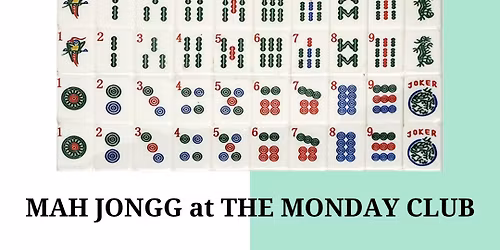 Mah Jongg at The Monday Club