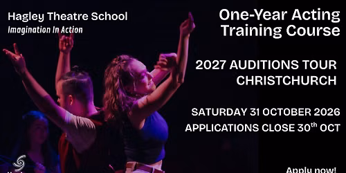 Hagley Theatre School-  \u014ctautahi Auditions 2027