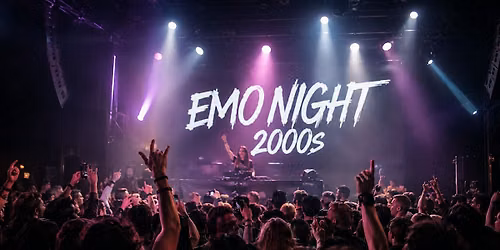 WHEN WE WERE EMO: 2000s Emo & Pop Punk Night