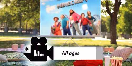 FCPL Film Festival - A Minecraft Movie