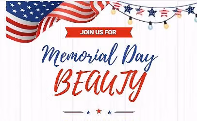 Memorial Day Beauty Event at Only Choice Med Spa