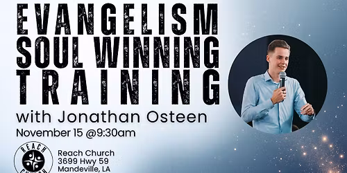 Evangelism Training w\/ Evangelist Jonathan Osteen