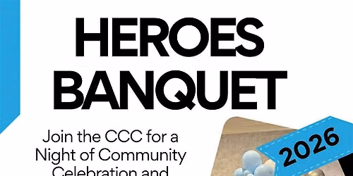 CCC Heroes Banquet 2026