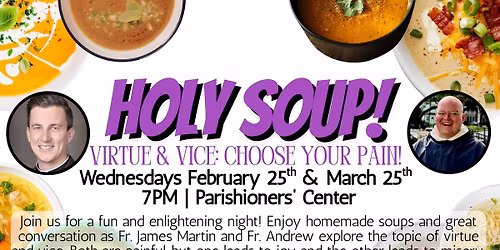 Holy Soup! -Night 2