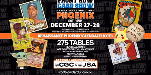 Phoenix Front Row Card Show - Cards, Comics & Collectibles