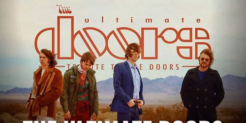 The Ultimate Doors Tribute