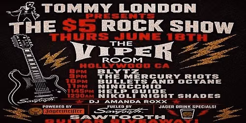 TOMMY LONDON PRESENTS THE $5 ROCK SHOW