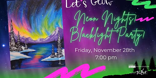 Neon Nights - Blacklight Paint & Sip Party!
