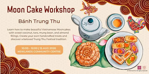 FREE WORKSHOP: Sweet Vietnamese Mooncakes: A Mid-Autumn Tradition