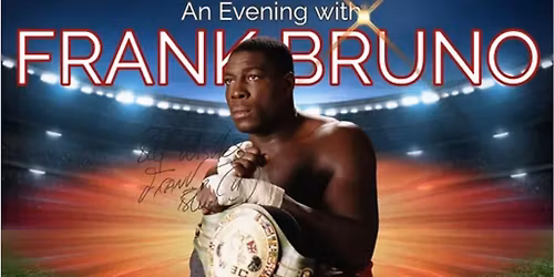 An evening with Frank Bruno