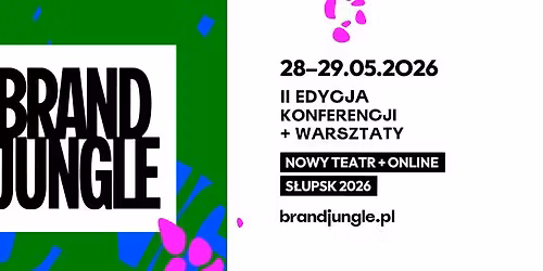 Brand Jungle 2026 - konferencja o markach.