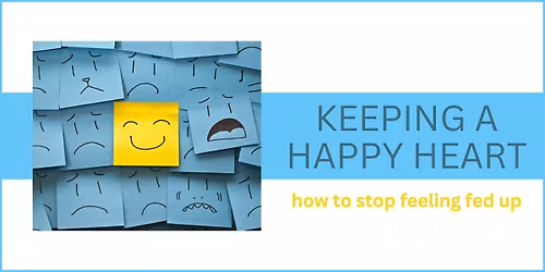 Keeping a Happy Heart