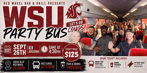WSU PARTY BUS \u2014 RED WHEEL