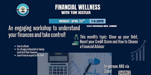 Financial Wellness with Tom Kestler - Clean Up Your Debt, Boost Your Credit, & Choose Your Advisor