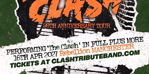 Death Or Glory - A Tribute To The Clash - Debut Album 50th Anniversary & More - Manchester