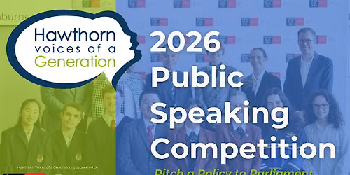 Hawthorn Voices of a Generation Public Speaking Competition 2026