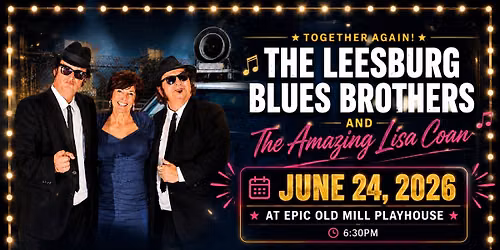The Leesburg Blues Brothers & Lisa Coan
