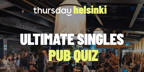 Thursday | Singles Ultimate Pub Quiz | Henry's Music Bar | Helsinki — Henry’s Music Bar