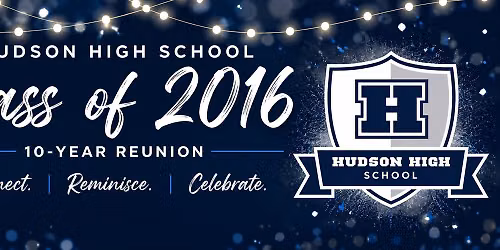 HHS Class of 2016 Reunion - August 8, 2026