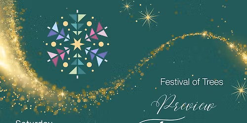 Festival of Trees Preview Tea