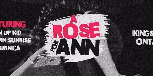 A Rose For Ann: Live in Kingston