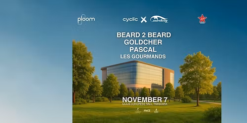 Cyclic x Undertheivy pres. Beard2Beard, Goldcher, Pascal @ Iulius Congress Hall Timisoara