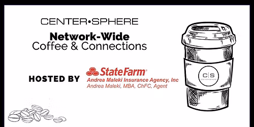 Omaha Network-Wide Coffee & Connections Hosted by Andrea Maleki Insurance Agency