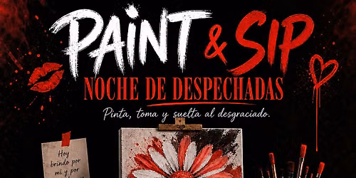 Paint & Sip | Noche de despechadas | musica en vivo