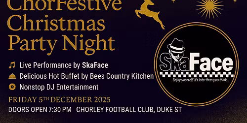 ChorFestive Christmas Party 5th Dec 25 with SkaFace