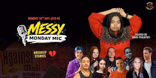 Messy Monday Mic: Breakup Stories