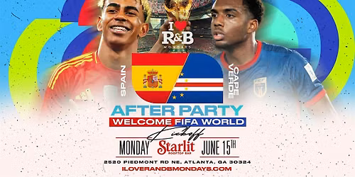 I \u2764\ufe0f R&B Mondays-FIFA World Kickoff Afterparty | Starlit Rooftop