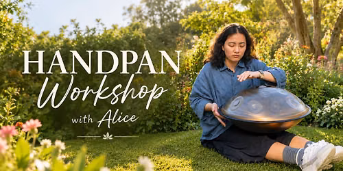 Handpan Workshop with Alice (5 Spaces)