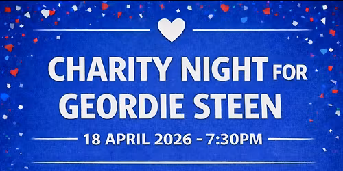 Geordie Steen\u2019s Charity Night 