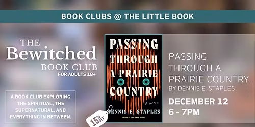 The Bewitched Book Club: Passing Through a Prairie Country