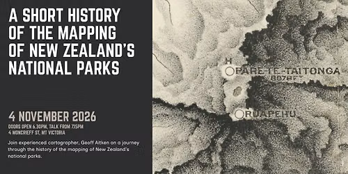 A short history of the mapping of New Zealand\u2019s National parks | WTMC talks