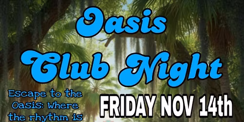 Oasis Club Night @ the Sand Bar Ludington