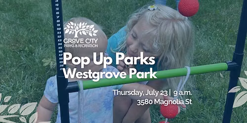 Pop Up Parks: Westgrove Park