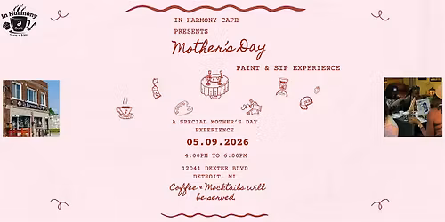 In Harmony Cafe' Presents: Mothers Day Paint & Sip Experience