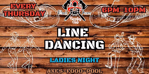 Thursday Ladies Night and Line Dancing