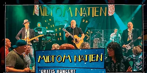 MIDT OM NATTEN Gratis Koncert