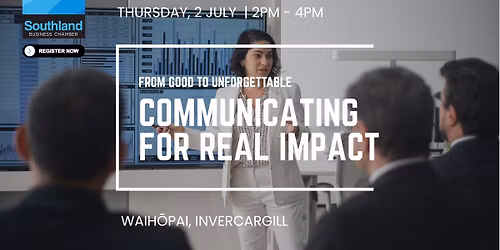 From Good to Unforgettable: Communicating for Real Impact