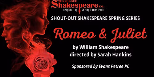 TN Shakespeare CO. Shout-Out Shakespeare Spring Series