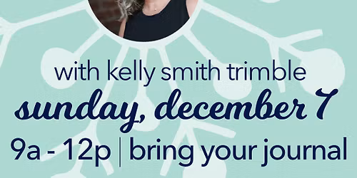 Wintering Within with Kelly Smith Trimble