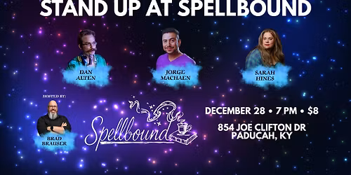 Stand Up at Spellbound
