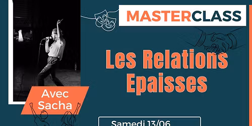 MasterClass - Les Relations \u00c9paisses - Li\u00e8ge - 13.06.2026
